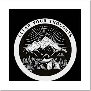 Clear Your Thoughts Sun and Mountain Camping Hiking Posters and Art